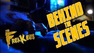 THE FREAKEES MOVIE (Behind the scenes)