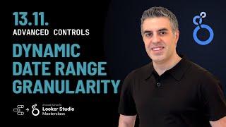 13.11. Dynamic Date Range Granularity Selector - Looker Studio Tutorial/Data Studio Training Course