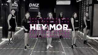 HEY MOR - OZUNA FT FEID   | Coreografía Oficial Dance Workout | DNZ Workout | DNZ Studio