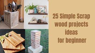 25 Simple Scrape Wood Project Ideas