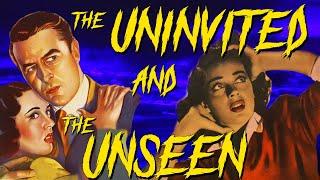 The Uninvited and The Unseen: Blu-ray Review