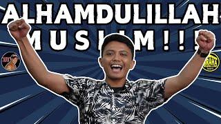 ALHAMDULILLAH MUSLIM!!! - Samuel Kelvin