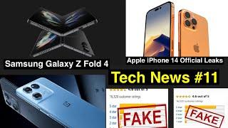 iPhone 14 Official Update, Oneplus 10R Lite, Fake Reviews, Samsung Galaxy Z4 Fold, imkTN#11