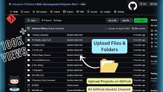 Upload Files and Folders to GitHub, explained from scratch | Push folders in GitHub | Push Error  