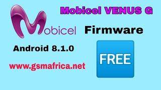 Mobicel Venus G Android 8.1 Firmware Free