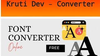 How to convert Krutidev to Unicode [ krutidev to unicode in Hindi ]