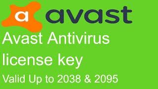 Avast Antivirus License Keys Valid Upto 2038 & 2095