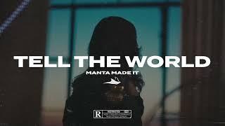 Tell The World / Ella Mai type beat / RnB Instrumental 2024