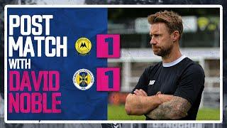 POST MATCH | David Noble | Torquay Utd vs St Albans City | 21st September 2024