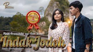 Pinki Prananda feat Eno Viola - Indak Jodoh (Official Music Video)