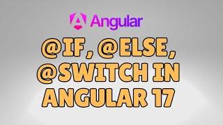 how to use @if condition in Angular 17?