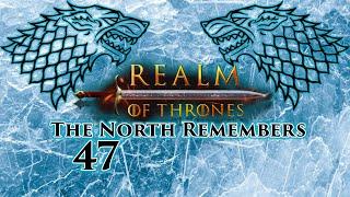 Mount & Blade II Bannerlord | Realm of Thrones 5.3 | The North Remembers | Part 47