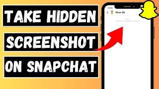 How to take screenshot on snapchat without them knowing iPhone 2024 |Snapchat hidden screenshot 2024