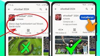 Behebung, dass diese App auf Ihrem Gerät im Play Store nicht funktioniert