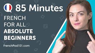 Learn French in 85 Minutes - ALL the French Phrases You Need to Get Started