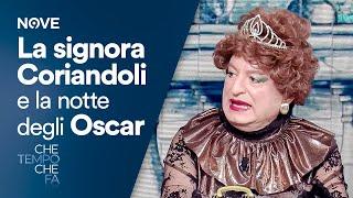 La Signora Coriandoli e la Notte degli Oscar | Che tempo che fa