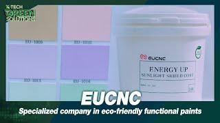 [K-Tech Green Solutions 2023] EUCNC is a company specialized in producing eco-friendly coatings...