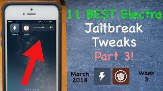 New Volume HUD | 11 BEST Electra Jailbreak Tweaks | Part 3!