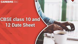 CBSE Class 10 and 12 Date Sheet 2021 | Check and Download Pdf | CBSE Board Exam 2021 Schedule