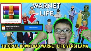 Tutorial Download Warnet Life Versi Lama Terbaru - Warnet Life