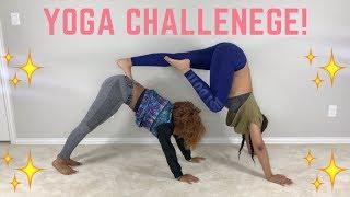 YOGA CHALLENGE!! BEST FRIEND EDITION!