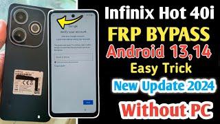 infinix Hot 40i FRP Unlock Android 13 2024 | infinix hot 40 frp bypass without pc (x6528) frp bypass