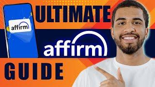 Affirm Buy Now, Pay Later | The Ultimate Guide (2024)