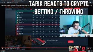 SEN Tarik REACTS TO EXPOSE Video of NA Players CRYPTO BETTING / THROWING For RADIANT & MONEY [FULL]
