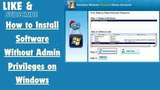 How to Install Software Without Admin Privileges on Windows