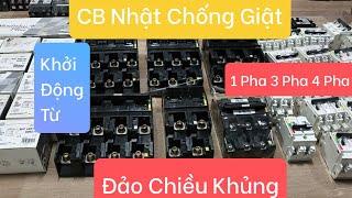 Đảo Chiều Nhật 30A, 100A, 200A; CB Chống Giật 1 Pha, 3 Pha, 4 Pha; Khởi Động Từ. Lh 0975782118