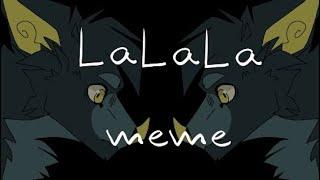 LaLaLa ️meme️ ◾️Gift for Speedybud◾️