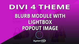 Divi Theme Blurb Module With Lightbox Popout Image 