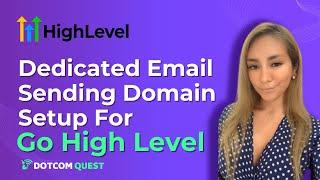 How to Send Emails in Go High Level From A Dedicated Sending Domain 