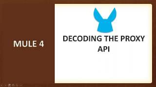 Mule4: API Proxy