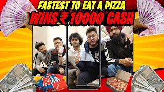 Fastest To Eat A Pizza Wins 1 Lakh Rupay | EAT & WIN | Pizza Challenge