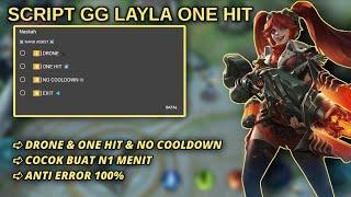 SCRIPT GAME GUARDIAN LAYLA ONE HIT & ANTI COOLDOWN