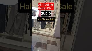 SALE ₹-49|Zudio Biggest Sale Start |Zudio | End of season sale in Zudio all Under 499.