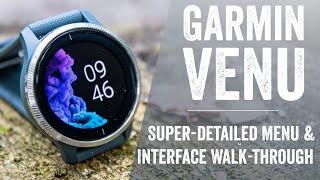 Garmin Venu User Interface & Menu Walk-Through