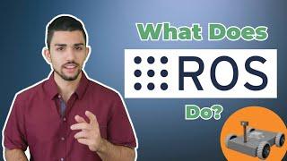 What Does ROS Do? - ROS Overview Animation