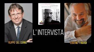 INTERVISTA a EUGENIO FINARDI e a FILIPPO DEL CORNO