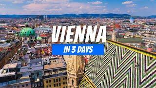 How to Spend 3 Days in VIENNA Austria | 3-Day Vienna Itinerary