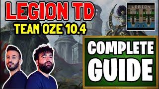 GUIDE WITH GAMEPLAY AND EXPLANATION - Warcraft 3 Reforged - Legion TD Oze 10.4