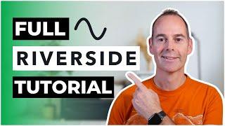 Riverside FM: How To Use Riverside To Record And Edit Your Podcast