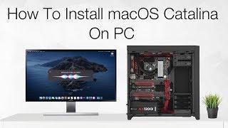 How to install macOS Catalina on PC | Hackintosh | Step By Step Guide