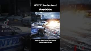 Best E3 Trailer Ever - The Division #gaming #gouldsgamingandtech #shorts #youtubeshorts