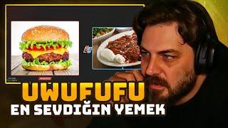 Elraenn - En Sevdiğin Yemek ? - UwuFuFu Testi Çözüyor