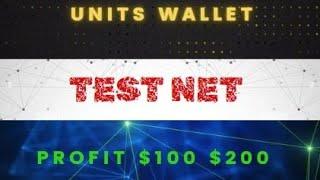 Units wallet airdrop Telegram  Testnet $100 $200 Profit.