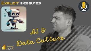 AI & Data Culture Problems - Ep.299 - Power BI tips from the Real World