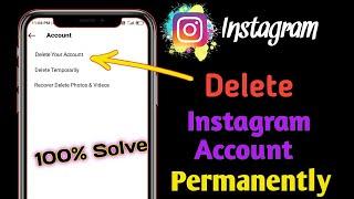 How to delete Instagram account permanently | Delete Instagram account 2021 | Technical Ako