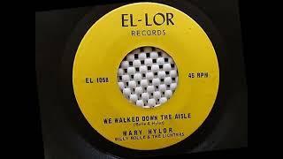 Mary Hylor & Group   We Walked Down The Aisle   Runnin   El Lor 1058   1963 v OSnsPQ1tQ